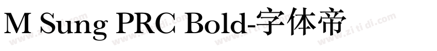M Sung PRC Bold字体转换